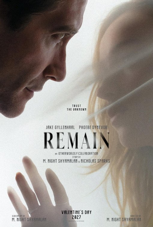 «Remain»: Ο Τζέικ Τζίλενχαλ και η Φίμπι Ντάινεβορ σε ένα μεταφυσικό ερωτικό θρίλερ